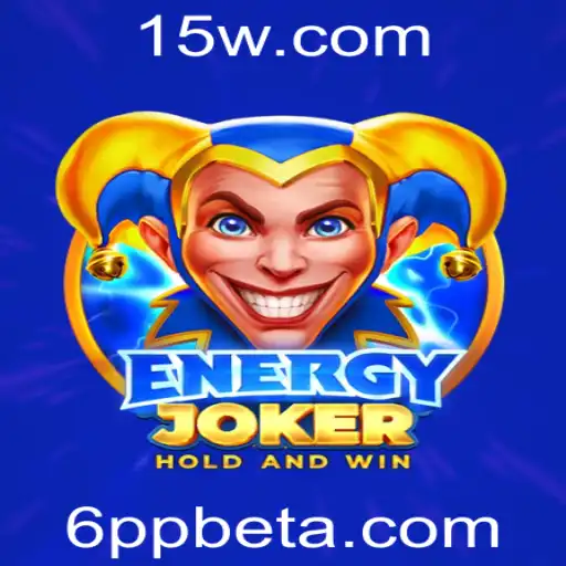 Explorando o Fascinante Mundo de EnergyJoker: O Jogo que Revoluciona com 6ppbet